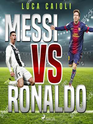 cover image of Messi vs Ronaldo